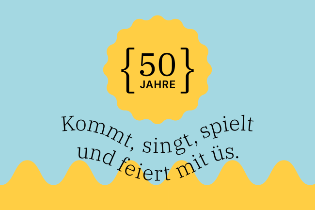 50 Jahre Jubil&auml;um